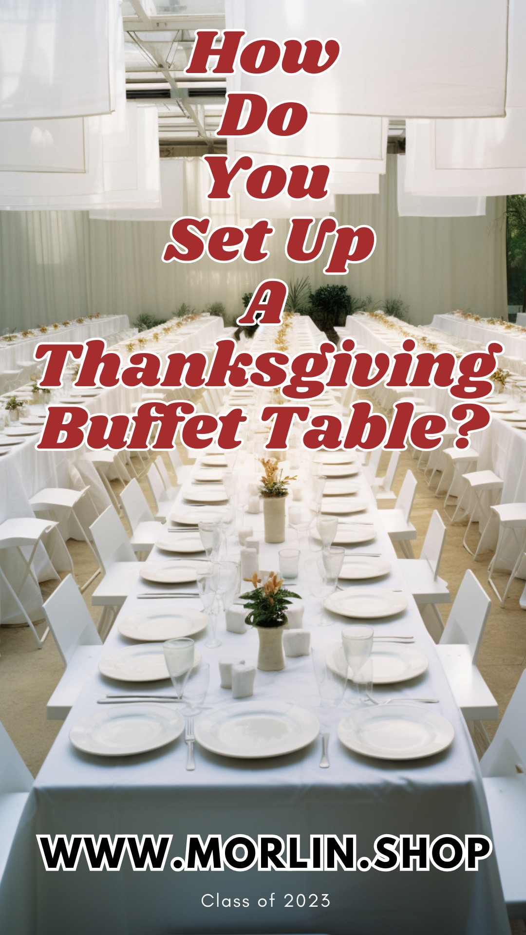 Thanksgiving Buffet Table Ideas